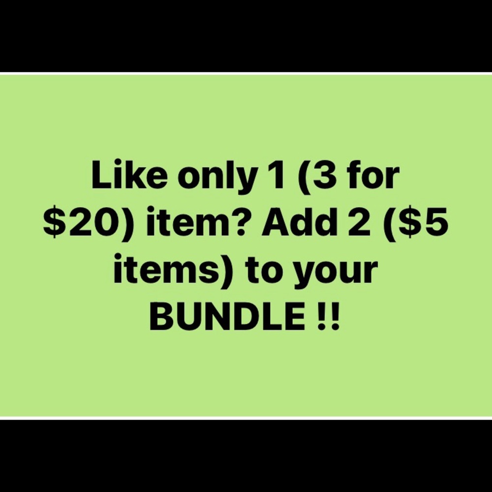 🎉🎉3 for $20🎉🎉
Remember to look through the $5 items! 😄👍🏻